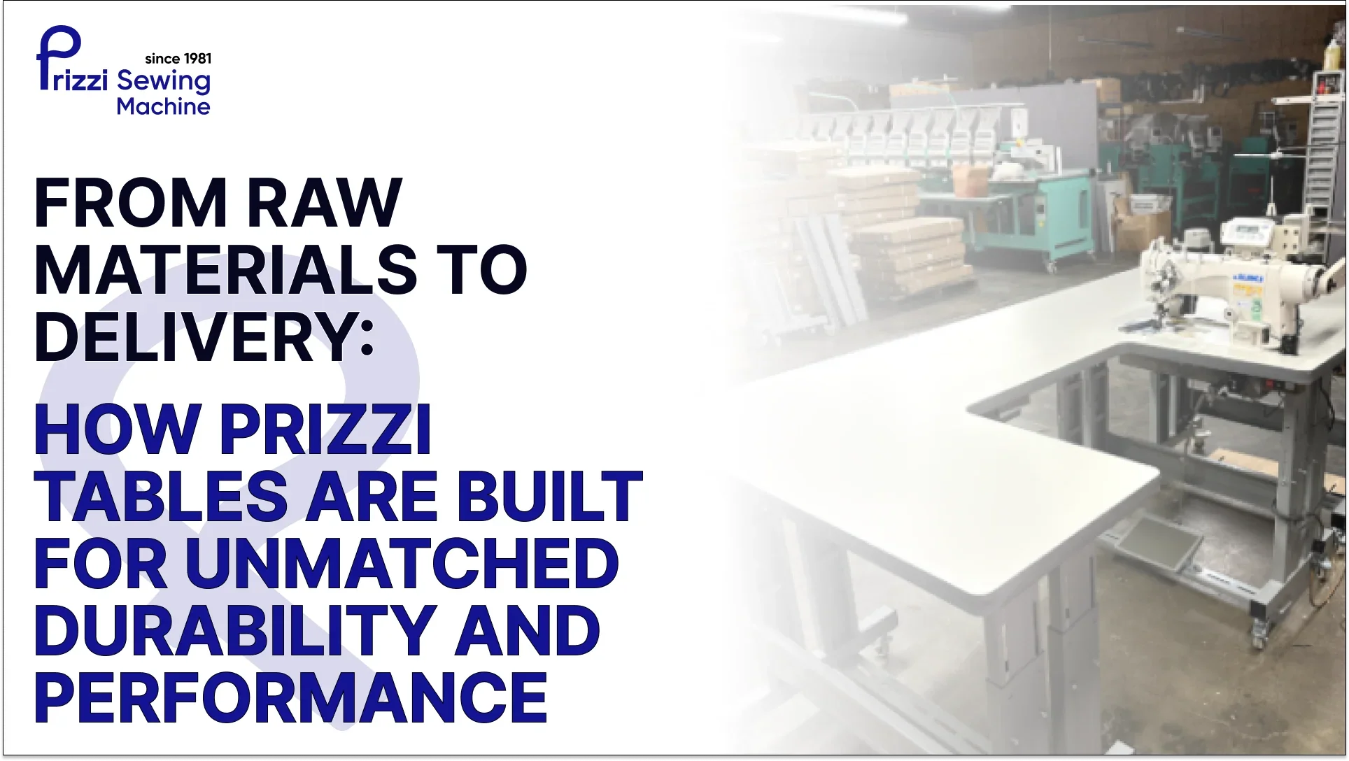 From Raw Materials to Delivery ≫ How Prizzi Tables Are Built to Last ...