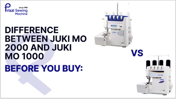 Before You Buy: difference between JUKI MO 2000 and JUKI MO 1000