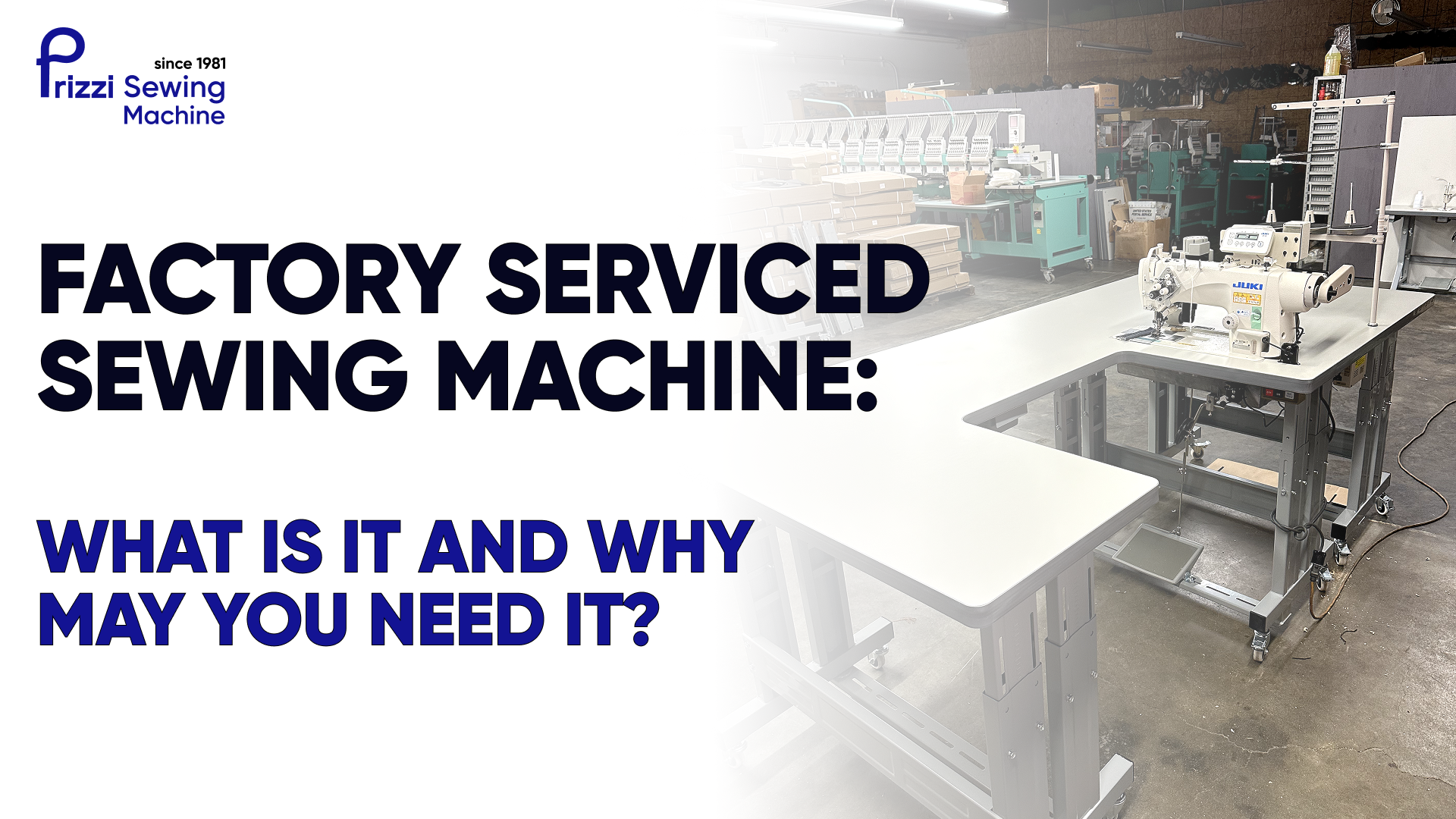 Factory Serviced Sewing Machine: What Is It and Why May You Need It?