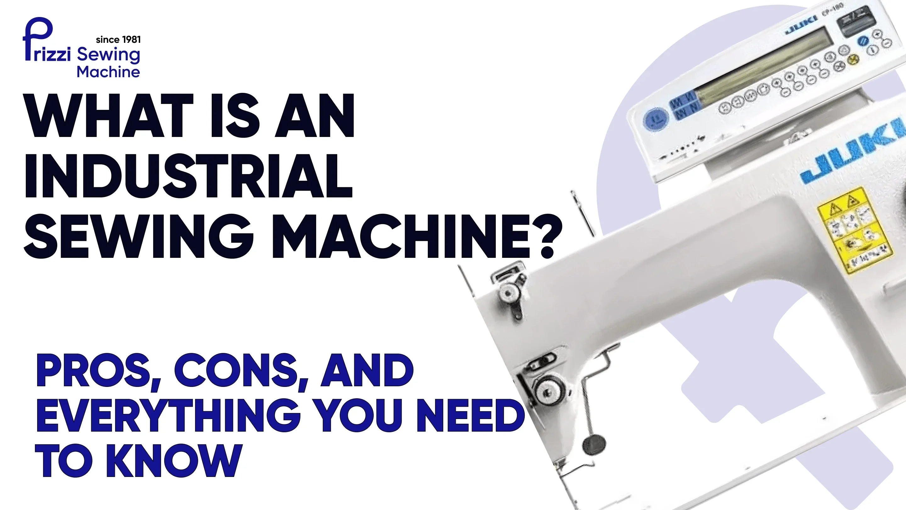 What is an industrial sewing machine? - Learn how an industrial sewing ...