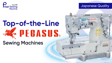 Japanese Quality. Top-of-the-Line Pegasus Sewing Machines