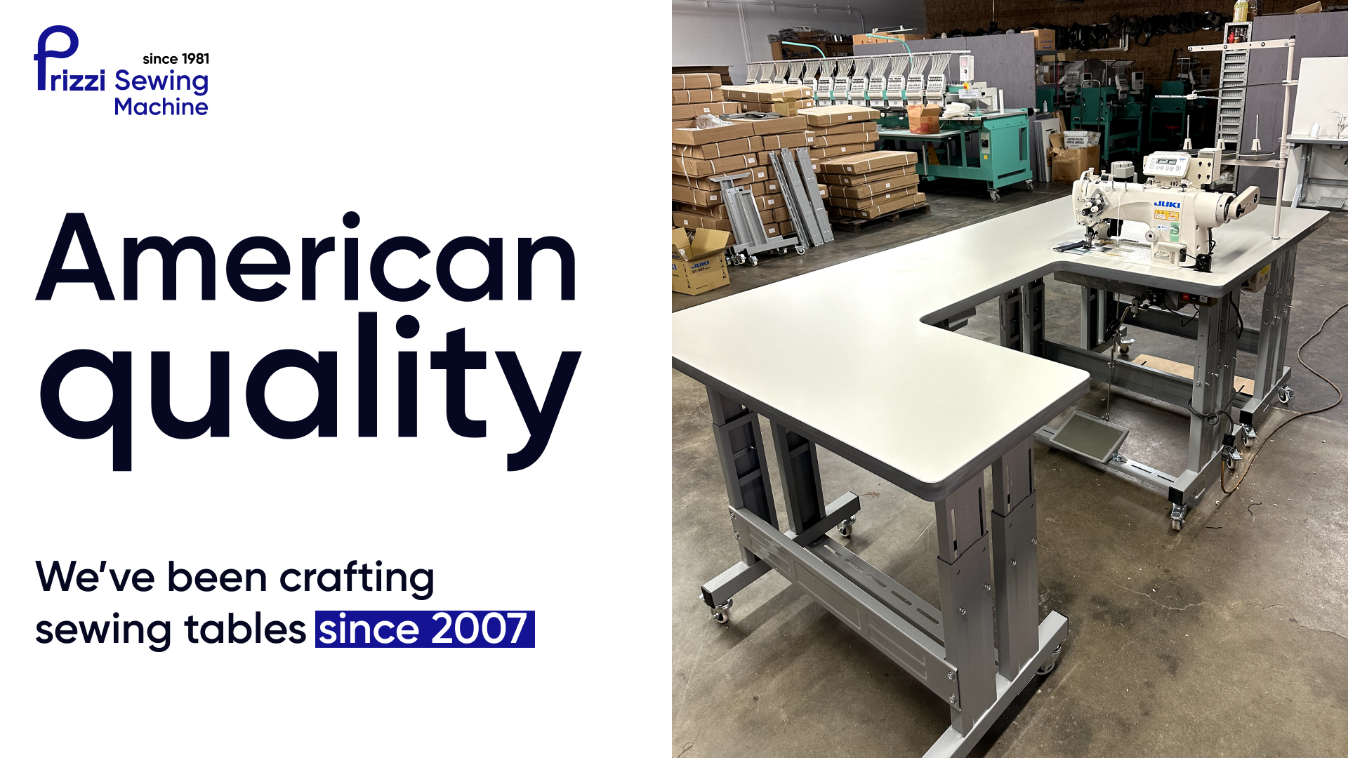 American quality. We’ve been crafting sewing tables since 2007