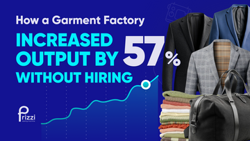 How a Garment Factory Increased Output by 57% Without Hiring
